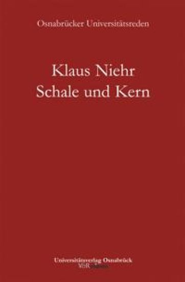 Schale und Kern