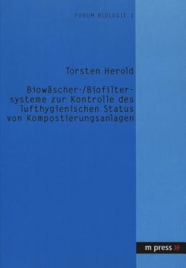 Biowaescher- /Biofiltersysteme Zur Kontrolle Des Lufthygienischen Status Von Kompostierungsanlagen