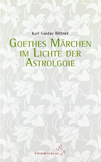 Goethes Märchen im Lichte der Astrologie