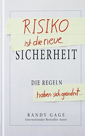 Risiko ist die neue Sicherheit