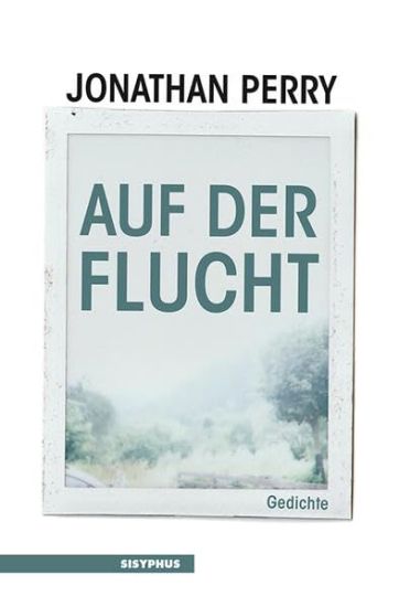 Perry, J: Auf der Flucht