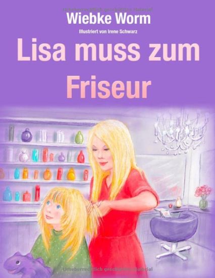 Lisa muss zum Friseur