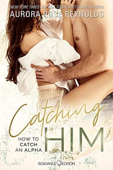 Reynolds, A: Catching Him