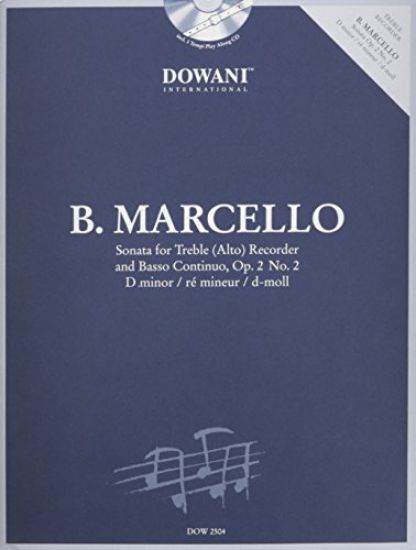 Marcello: Sonata in D Minor, Op. 2, No. 2 for Treble (Alto) Recorder and Basso Continuo [With CD (Audio)]