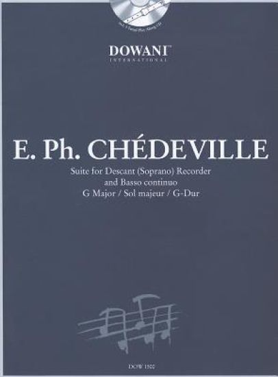 Chedeville: Suite in G Major for Descant (Soprano) Recorder and Basso Continuo [With CD (Audio)]