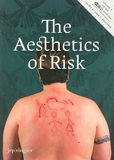 The Aesthetics of Risk
