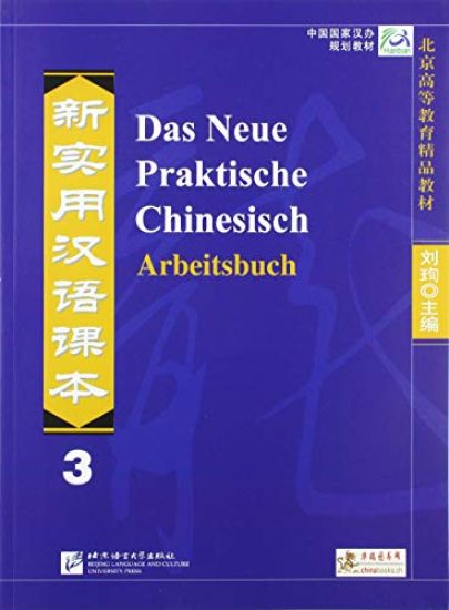 Das Neue Praktische Chinesisch - Arbeitsbuch 3