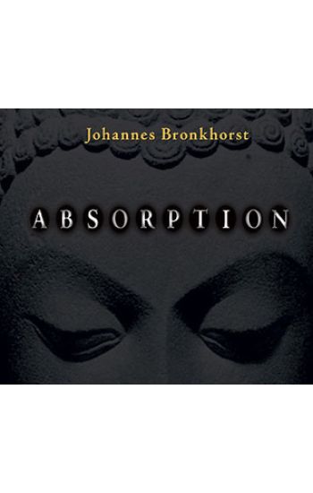 Absorption. Human Nature and Buddhist Liberation