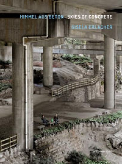 Gisela Erlacher – Skies of Concrete