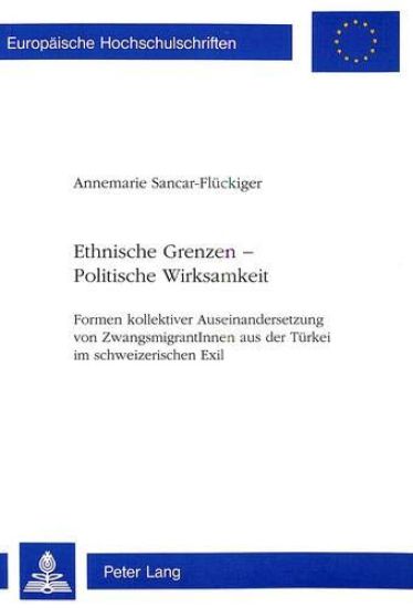 Ethnische Grenzen - Politische Wirksamkeit
