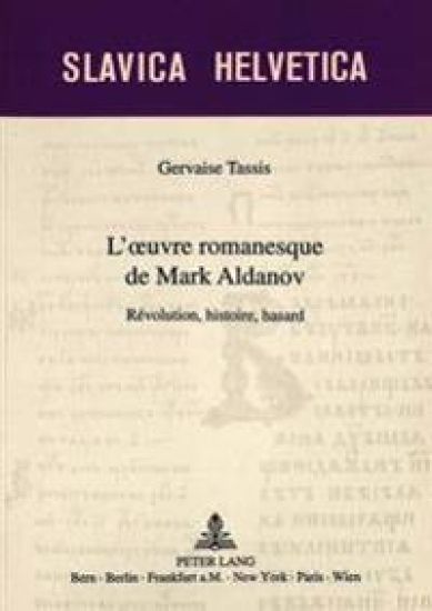 L'Oeuvre Romanesque de Mark Aldanov