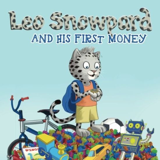 Leo Snowpard and his first money (Paperback, GBP): Leo Snowpard and his first money (Paperback, GBP)