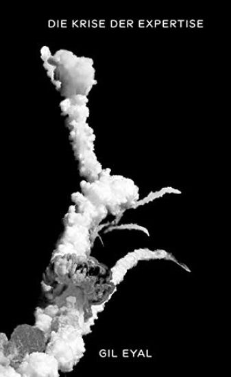 Eyal, G: Krise der Expertise