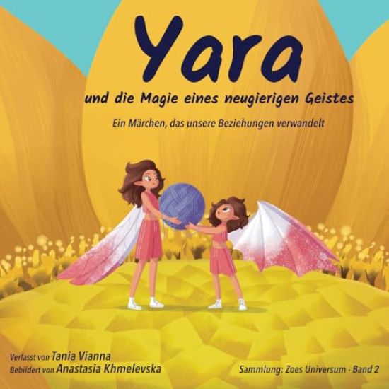 Yara und die Magie eines neugierigen Geistes