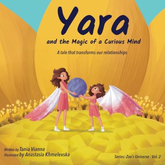 Yara and the Magic of a Curious Mind