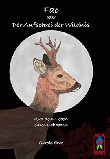 Fao oder Der Aufschrei der Wildnis