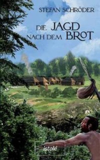 Die Jagd nach dem Brot