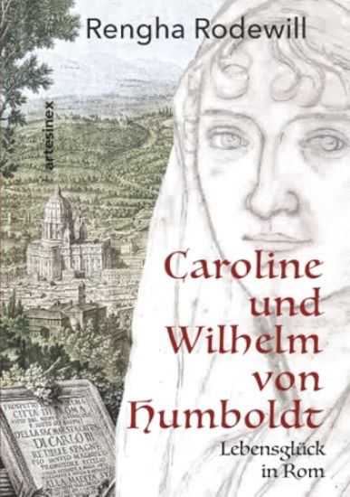 Caroline und Wilhelm von Humboldt