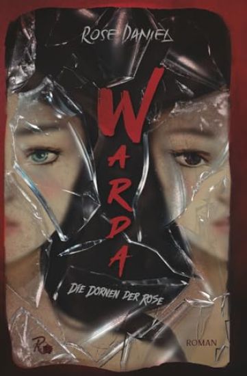 WARDA - Die Dornen der Rose