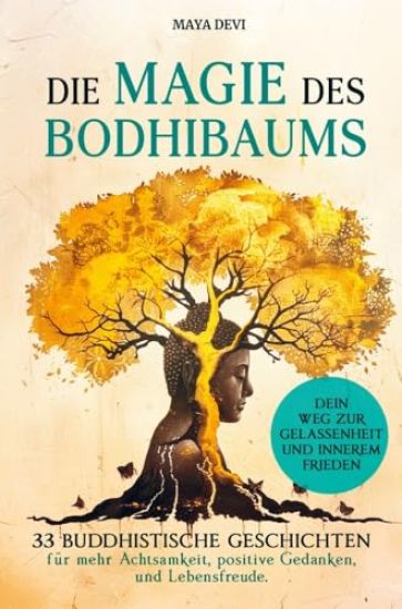 Die Magie des Bodhibaums