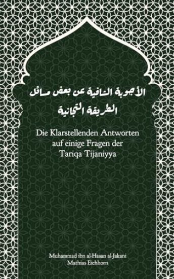 Die Klarstellenden Antworten auf einige Fragen der Tariqa Tijaniyya