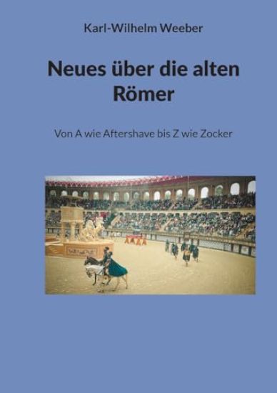 Neues über die alten Römer