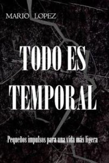 Todo es temporal