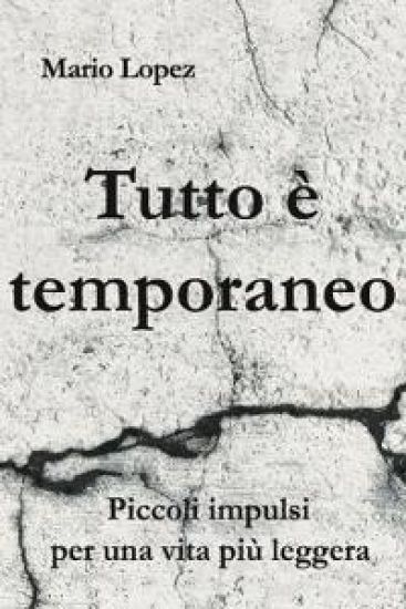 Tutto è temporaneo