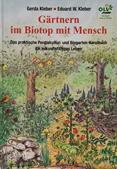 Gärtnern im Biotop mit Mensch