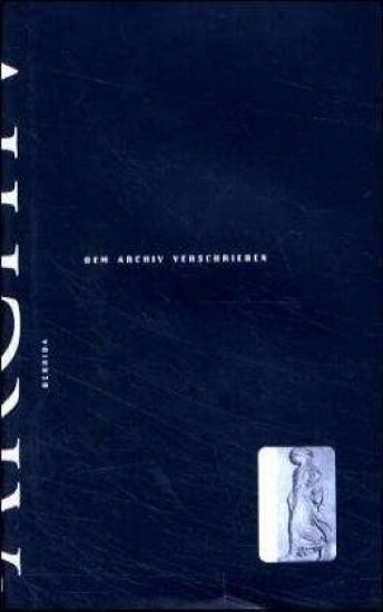 Dem Archiv verschrieben