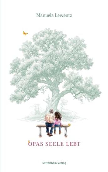 Opas Seele lebt