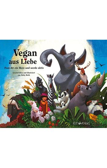 Vegan aus Liebe