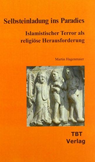 Selbsteinladung ins Paradies