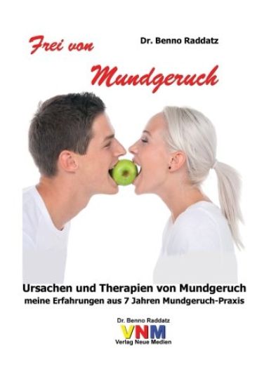Frei von Mundgeruch: Meine Erfahrungen aus 7 Jahren Mundgeruch-Praxis