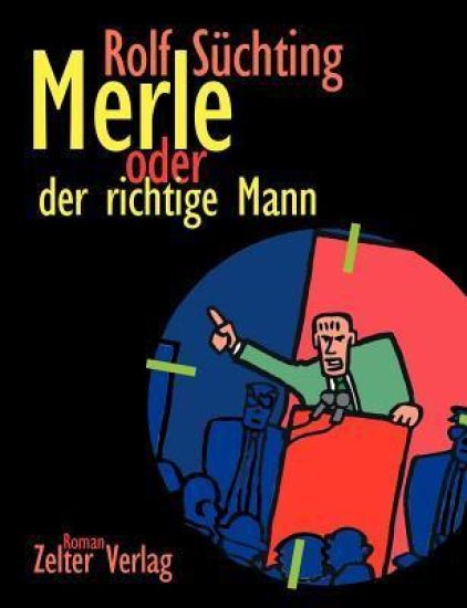 Merle oder der richtige Mann