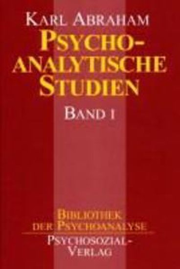 Abraham, K: Psychoanal. Studien 1/2
