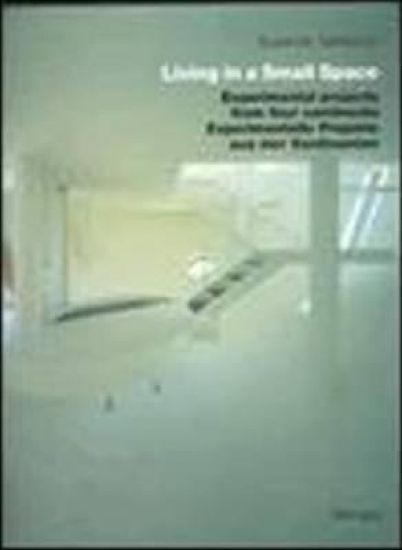 Living in a Small Space/Wohnen Auf Kleinem Raum