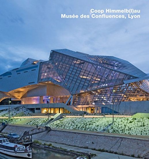 Coop Himmelb(l)au, Musée des Confluences, Lyon