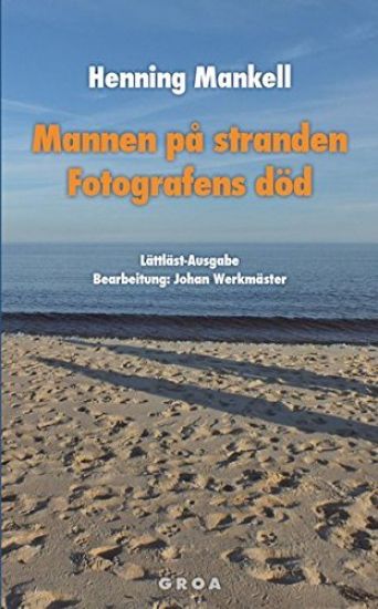Mannen på stranden / Fotografens död