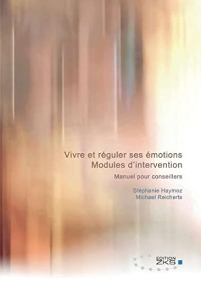 Vivre et réguler ses émotions - Modules d'intervention