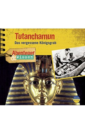 Howard Carter. Tutanchamun