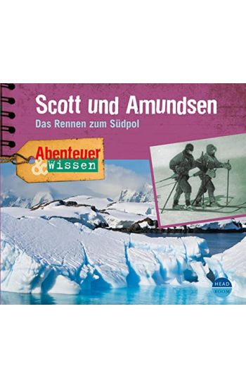 Scott und Amundsen
