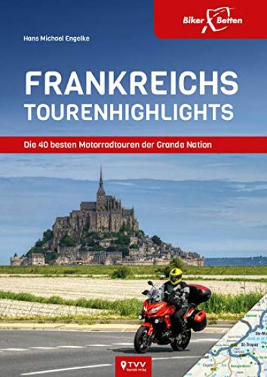 Frankreichs Tourenhighlights