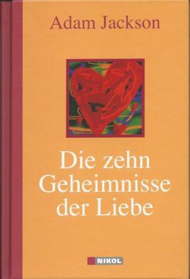 Die zehn Geheimnisse der Liebe