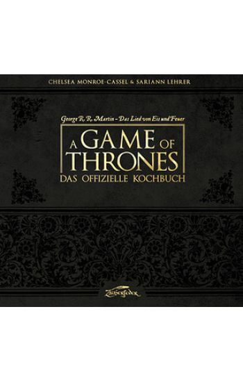 A Game of Thrones - Das offizielle Kochbuch
