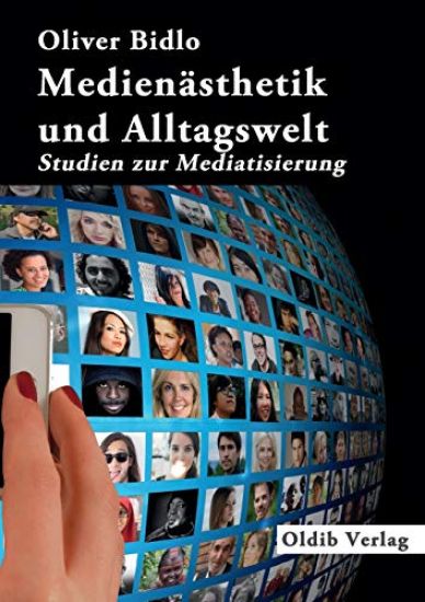 Medienästhetik und Alltagswelt
