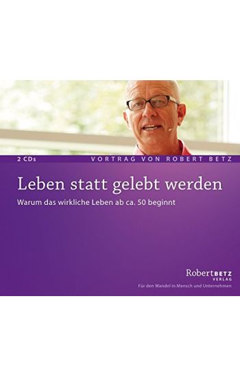 Leben statt gelebt werden