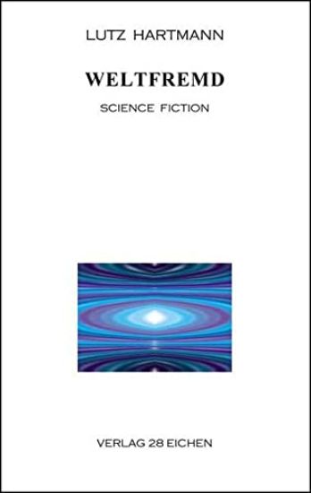 Hartmann, L: Weltfremd
