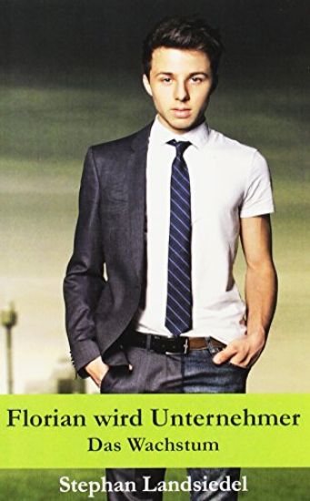 Florian wird Unternehmer