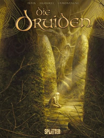 Die Druiden 03. Die Lanze von Lug
